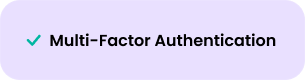 Multi-Factor Authentication Multi-Factor Authentication